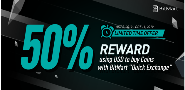 Buy coins with USD on BitMart “Quick Exchange”, get up to 50% cash reward